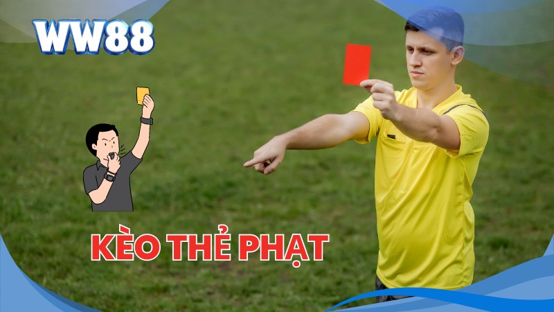 Kèo Thẻ Phạt Là Gì? Hướng Dẫn Tính Và Đặt Cược Kèo Chuẩn 1 Kèo thẻ phạt là gì?