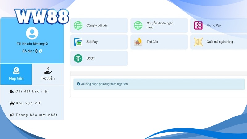 Hướng Dẫn Nạp Tiền WW88 Cực Chi Tiết Theo Nhiều Cách 1 Có nhiều cách nạp tiền WW88